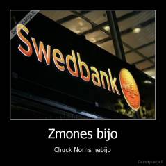 Zmones bijo - Chuck Norris nebijo