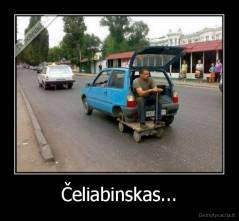 Čeliabinskas... - 