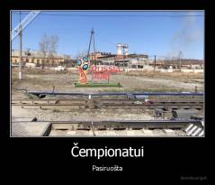 Čempionatui - Pasiruošta