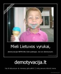 demotyvacija.lt - Nes tik lietuviai per du mėnesius gali sudirbti 12 metų senumo internet meme