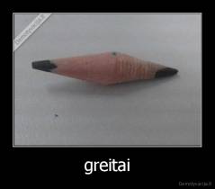 greitai - 