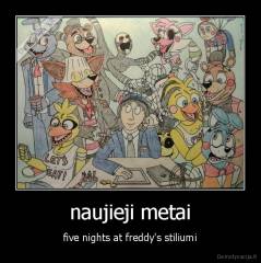 naujieji metai - five nights at freddy's stiliumi