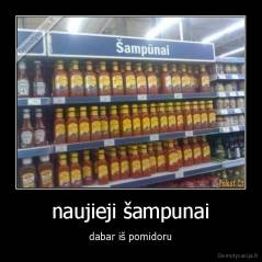 naujieji šampunai - dabar iš pomidoru