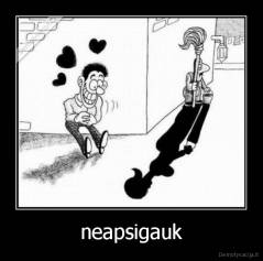 neapsigauk - 