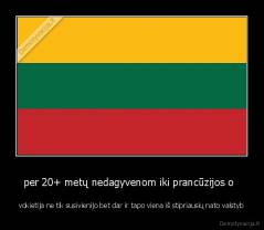 per 20+ metų nedagyvenom iki prancūzijos o   - vokietija ne tik susivienijo bet dar ir tapo viena iš stipriausių nato valstyb