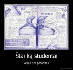 Štai ką studentai - veikia per paskaitas