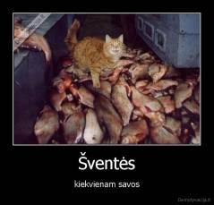 Šventės - kiekvienam savos