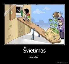 Švietimas - šiandien