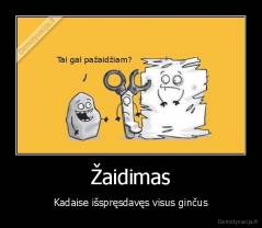 Žaidimas - Kadaise išspręsdavęs visus ginčus