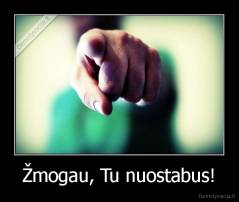 Žmogau, Tu nuostabus! - 