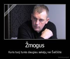 Žmogus - Kuris tuoj turės daugiau sekėjų nei Šalčiūtė