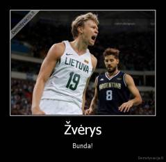 Žvėrys - Bunda!